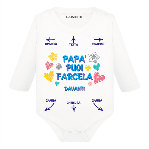 Body neonato papà - neonato, puoi
